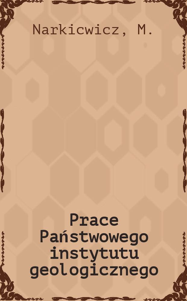 Prace Państwowego instytutu geologicznego : Procesy dolomityzacji mezogenetycznej na przykładzie