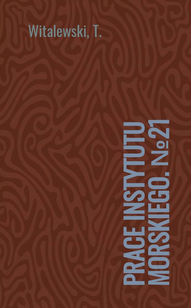 Prace Instytutu morskiego. №21 : Okrętowy wypornościowy pędnik gazostrumieniowy