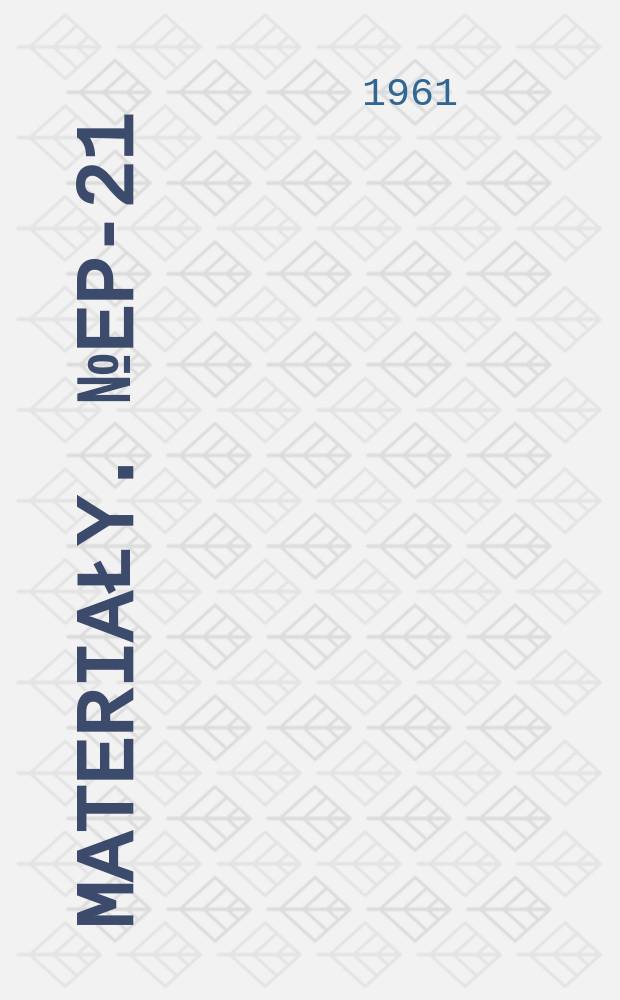 Materiały. № EP-21 : Stan i struktura polskiej floty transportowej