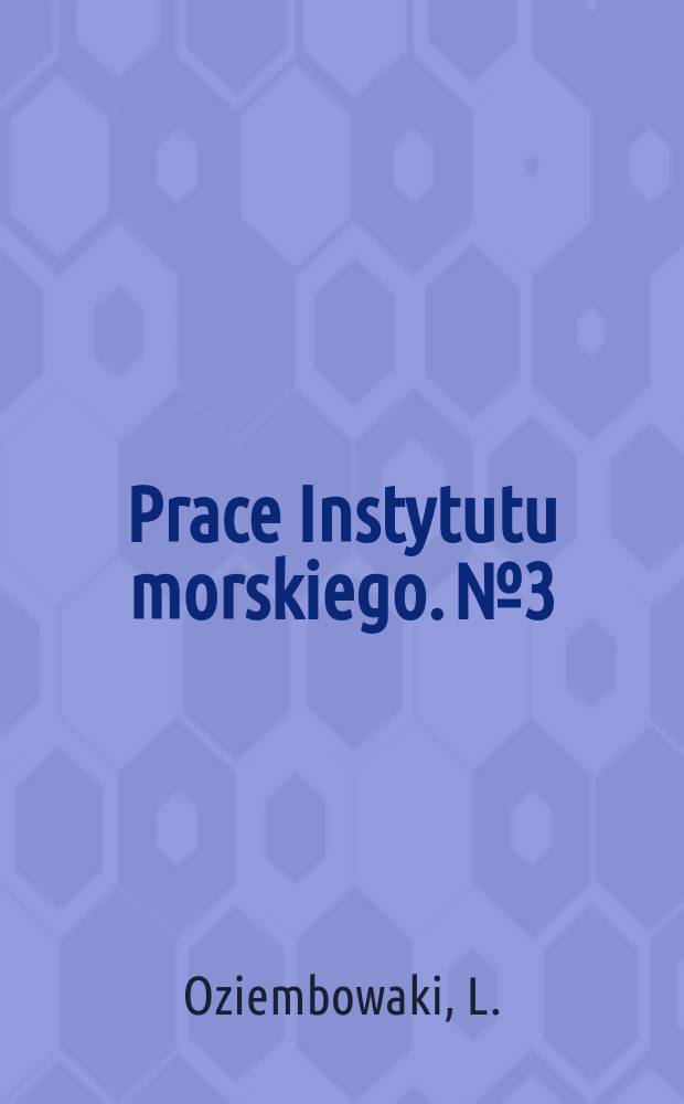 Prace Instytutu morskiego. №3 : Wytyczne do budowy kadłubów łodzi przemysłowych z tworzyw sztucznych