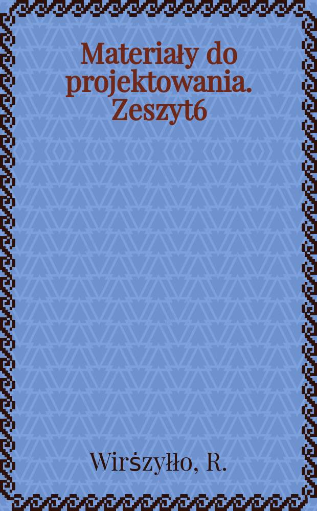 Materiały do projektowania. Zeszyt6 : Pawilony sportowe