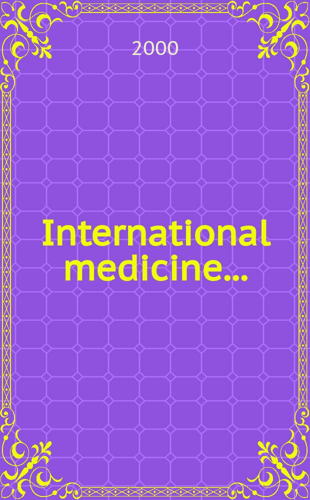 International medicine .. : Section VI of Excerpta medica. Vol.100, №7
