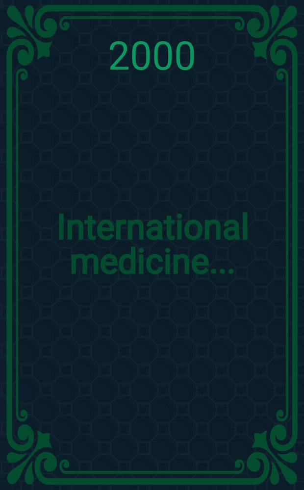 International medicine .. : Section VI of Excerpta medica. Vol.100, №8