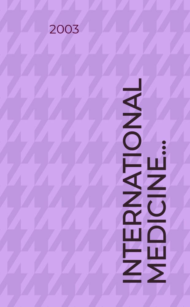 International medicine .. : Section VI of Excerpta medica. Vol.108, №4