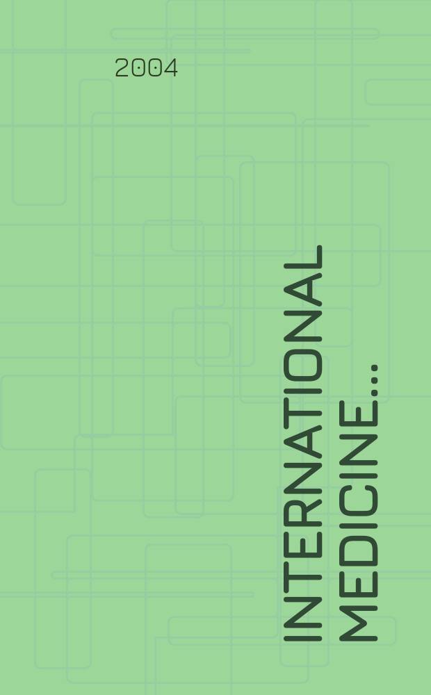 International medicine .. : Section VI of Excerpta medica. Vol.112, №6
