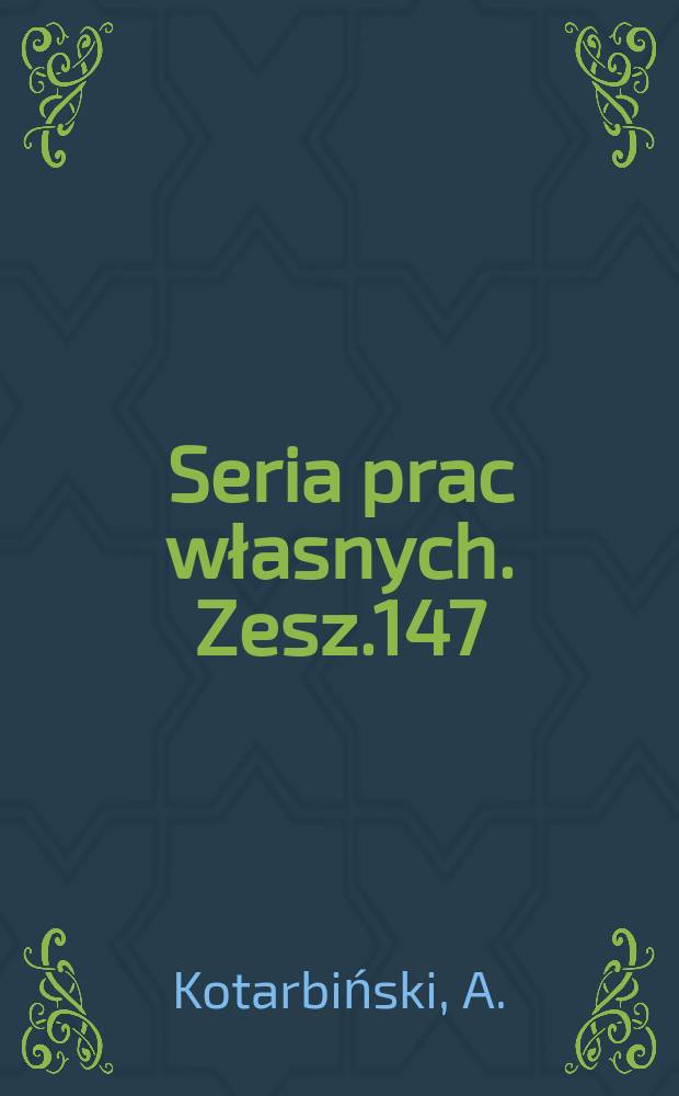 Seria prac własnych. Zesz.147 : Ze studiów nad typami miast "program", "struktura przestrzenna" i wiodące zagadnienia metodologiczne ocena materiałów III Krajowego Przeglądu Miejscowych Planów Zagospodarowania Przestrzennego