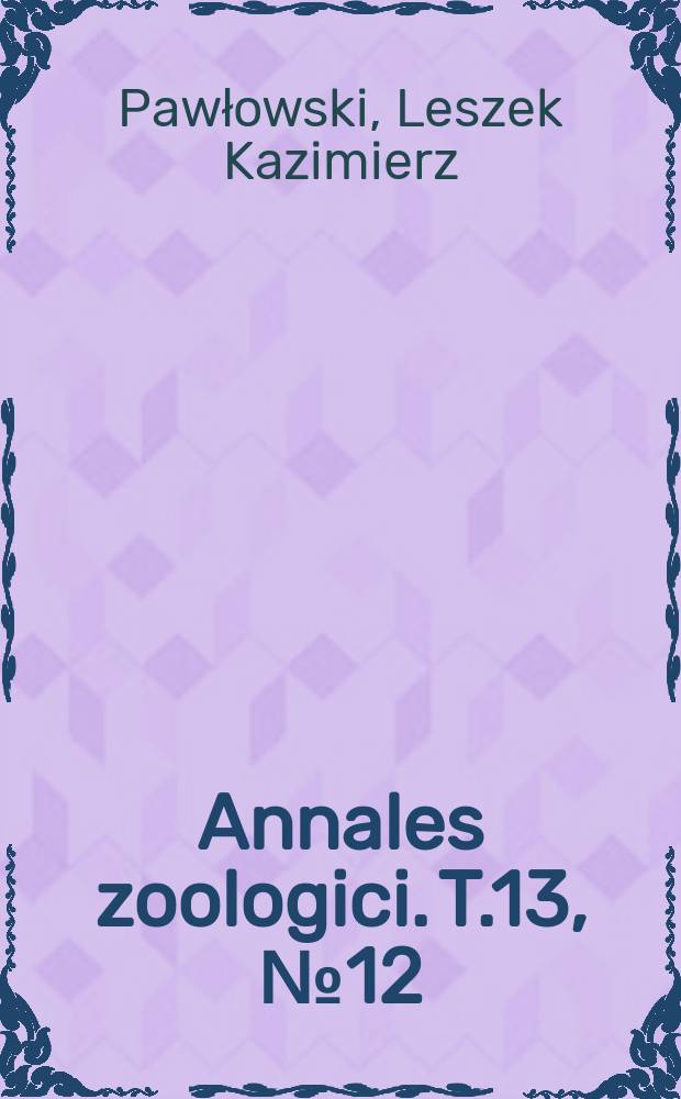 Annales zoologici. T.13, №12 : Materialien zur Kenntnis der moosbewohnenden Rotatorien Polens