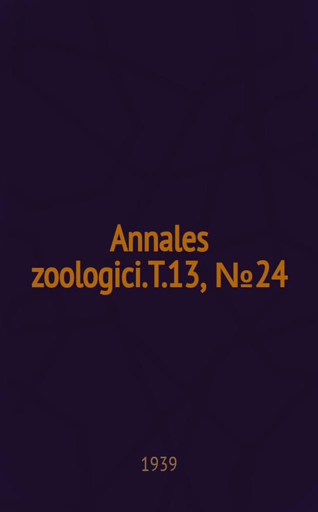 Annales zoologici. T.13, №24 : Zur Kenntnis der Wachstumverhältnisse des indischen Elefanten