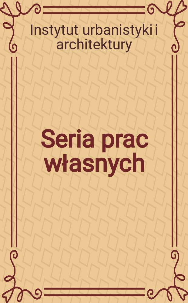 Seria prac własnych