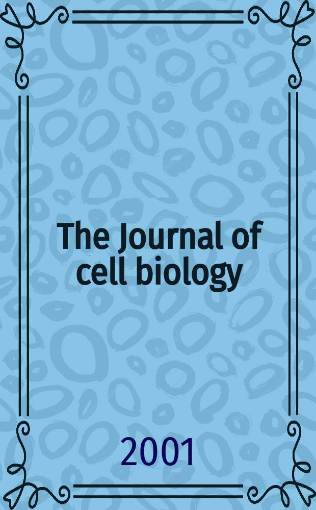 The Journal of cell biology : Formerly the Journal of biophysical and biochemical cytology. Vol.153, №7