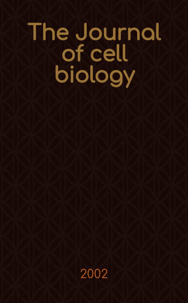 The Journal of cell biology : Formerly the Journal of biophysical and biochemical cytology. Vol.156, №4