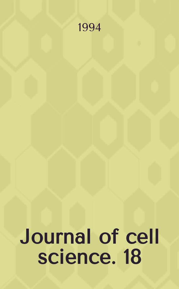 Journal of cell science. 18 : Cell biology of cancer