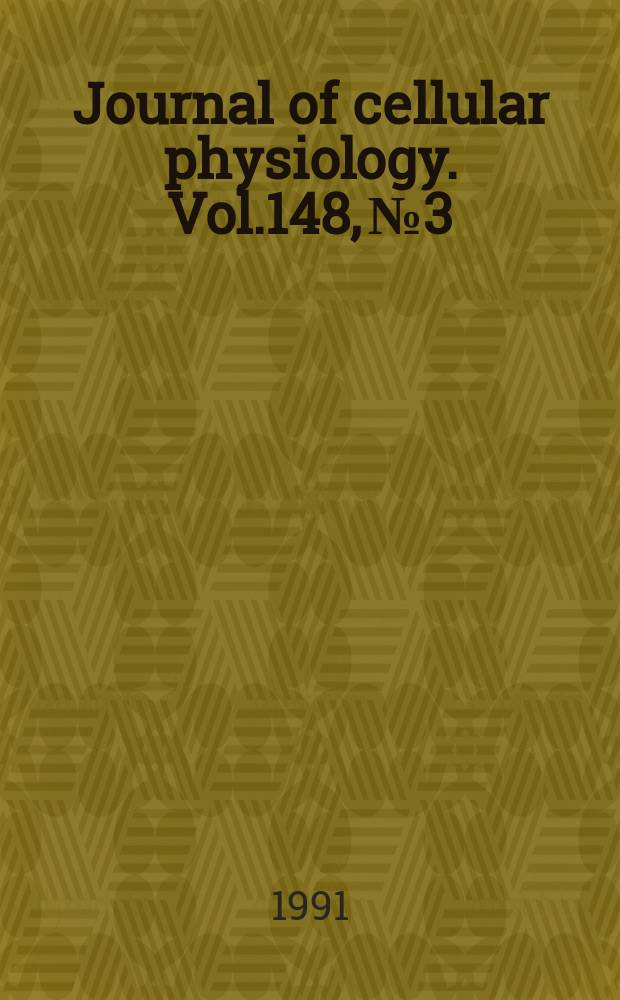 Journal of cellular physiology. Vol.148, №3 : Special issue in honor of Dr. E.A. McCulloch