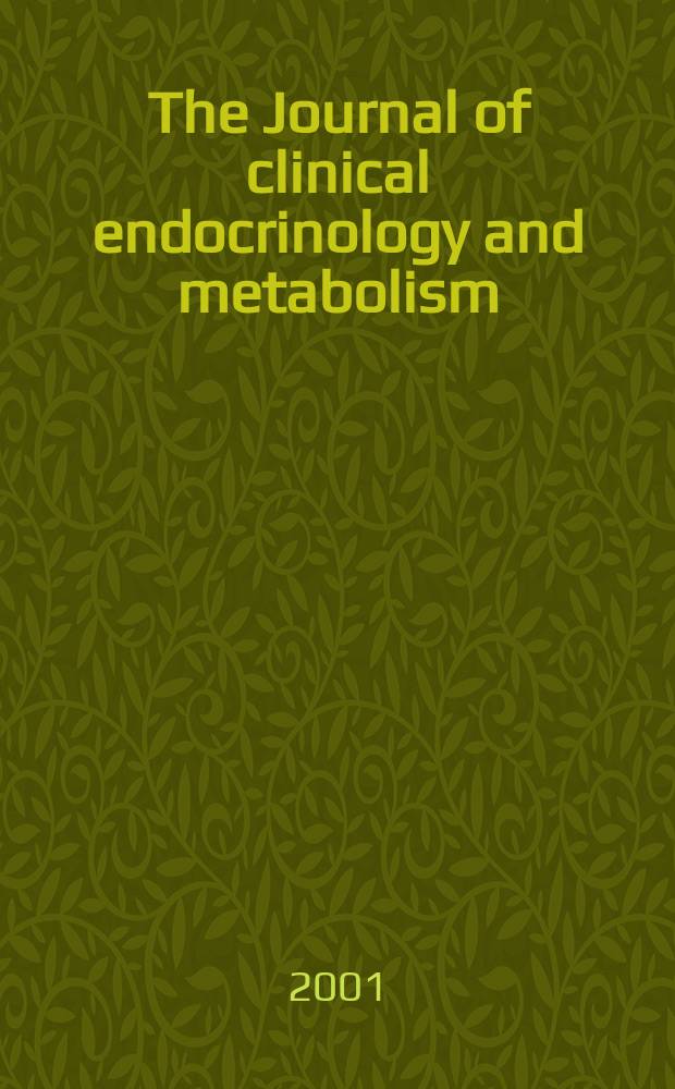 The Journal of clinical endocrinology and metabolism : Official journal of the Endocrine society. Vol.86, №9
