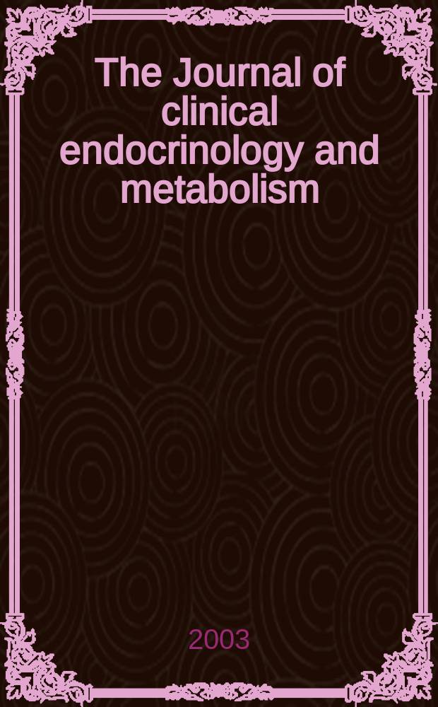 The Journal of clinical endocrinology and metabolism : Official journal of the Endocrine society. Vol.88, №5