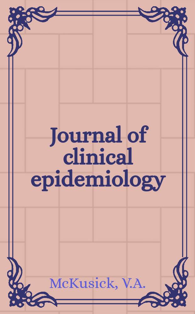 Journal of clinical epidemiology : Formerly J. of chronic diseases. Vol.17, December : Medical genetics 1963