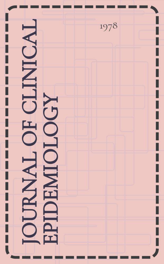 Journal of clinical epidemiology : Formerly J. of chronic diseases. Vol.31, №4 : Relationship of blood pressure, serum cholesterol, smoking habit, relative weight and ECG abnormalities to incidence of major coronary events