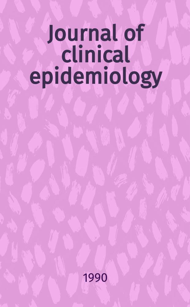 Journal of clinical epidemiology : Formerly J. of chronic diseases. Vol.43, №9