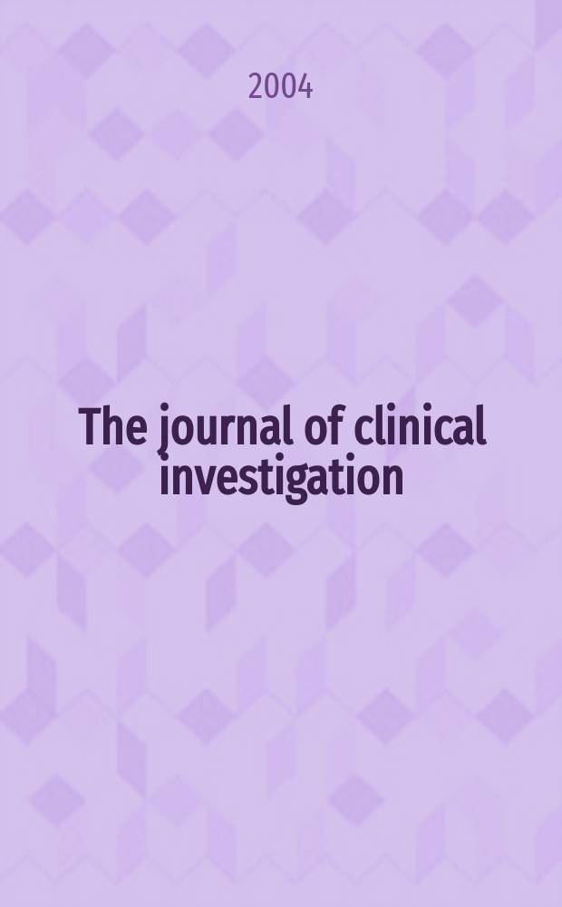 The journal of clinical investigation : Edit. for the American society for clinical investigation. Vol.113, №2