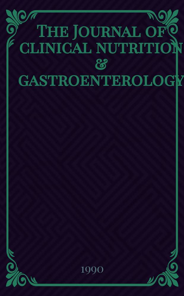 The Journal of clinical nutrition & gastroenterology