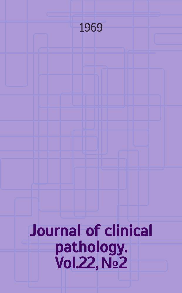 Journal of clinical pathology. Vol.22, №2