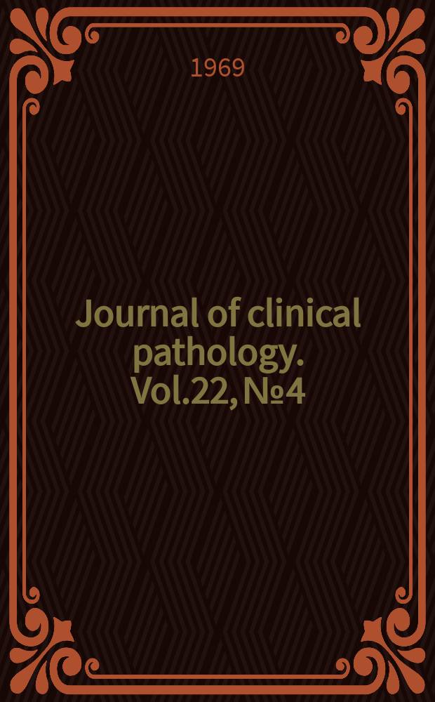 Journal of clinical pathology. Vol.22, №4