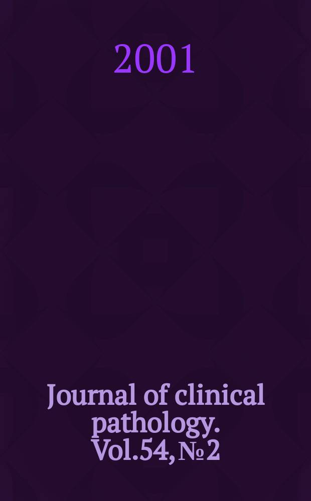 Journal of clinical pathology. Vol.54, №2