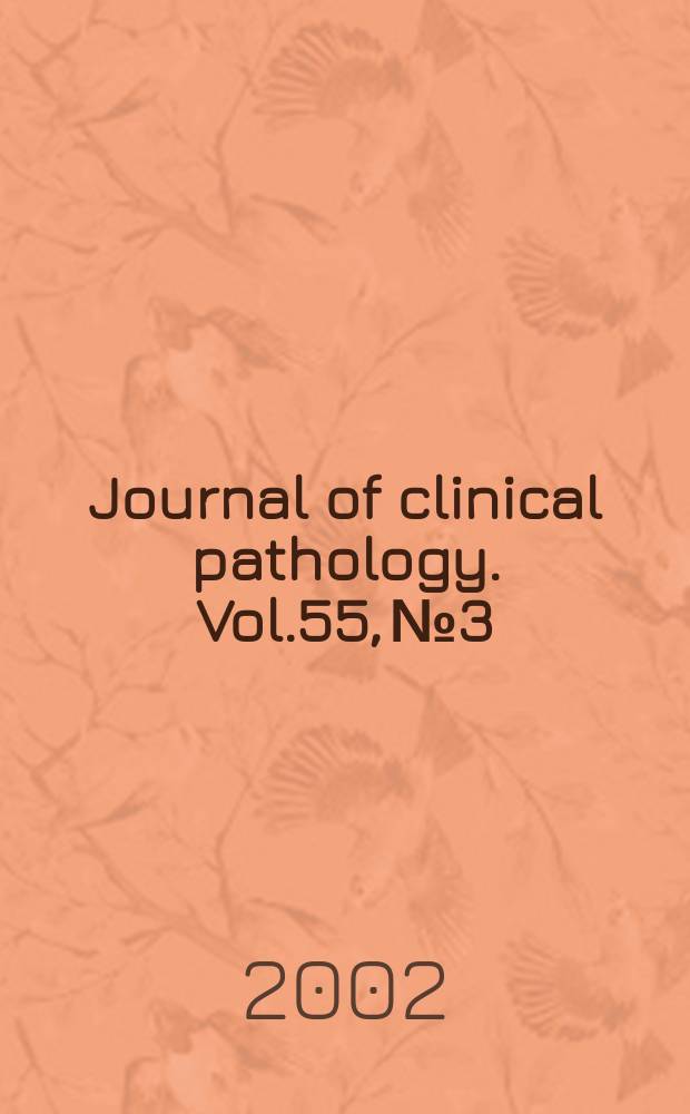 Journal of clinical pathology. Vol.55, №3