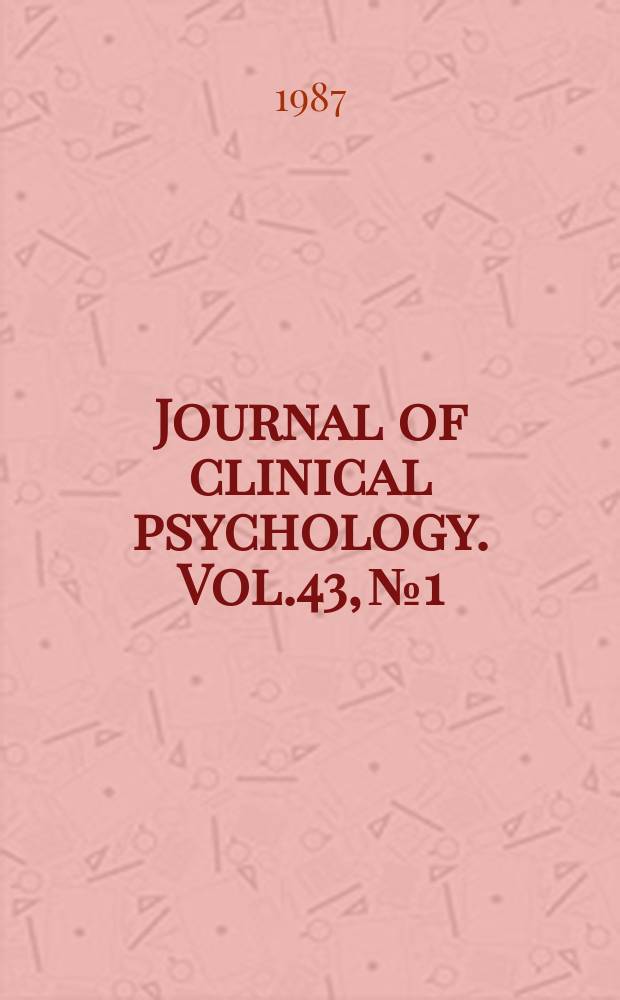Journal of clinical psychology. Vol.43, №1 : Post-traumatic stress disorder