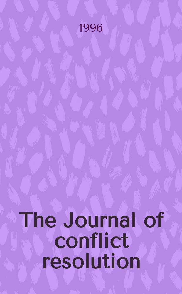 The Journal of conflict resolution : J. of the Peace science soc. (intern.)