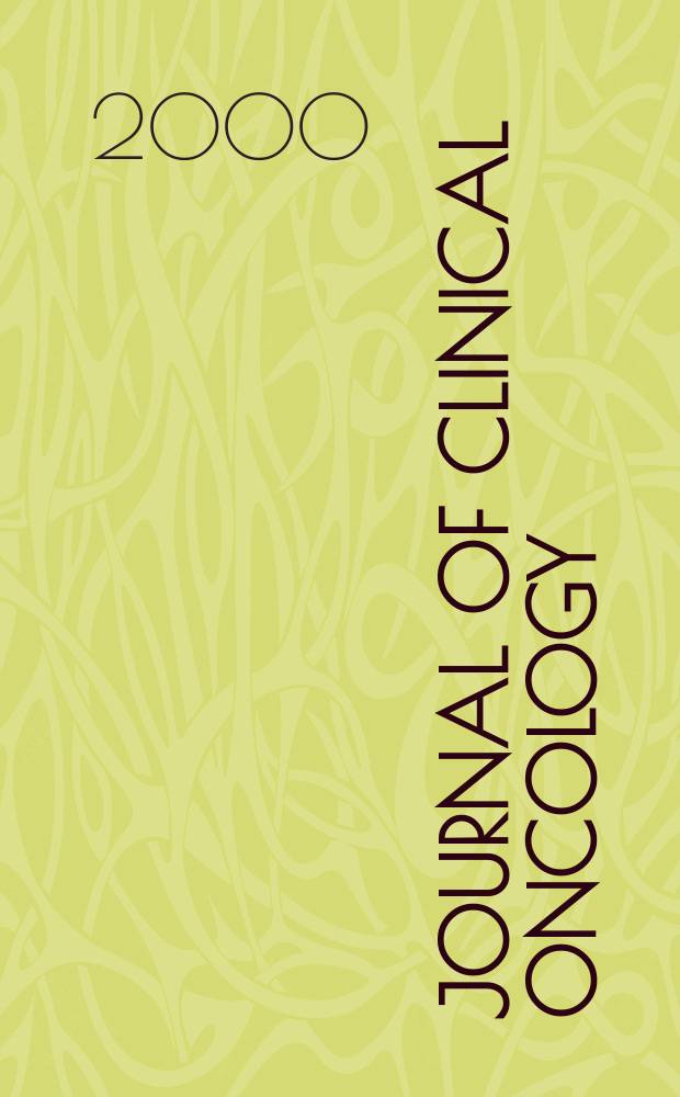 Journal of clinical oncology : The j. of the Amer. soc. of clinical oncology. Vol.18, №21