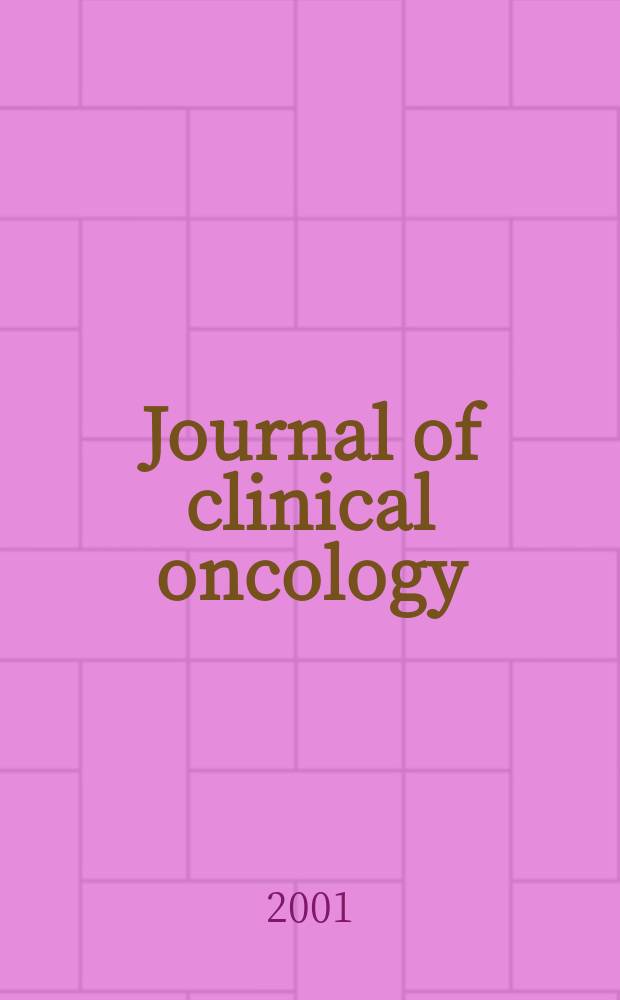 Journal of clinical oncology : The j. of the Amer. soc. of clinical oncology. Vol.19, №2