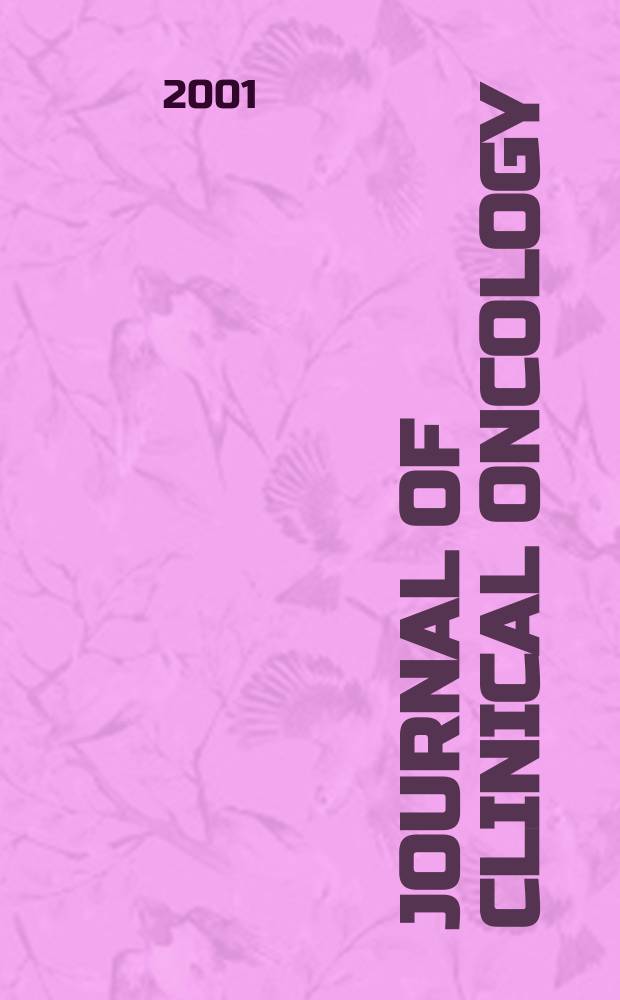 Journal of clinical oncology : The j. of the Amer. soc. of clinical oncology. Vol.19, №5