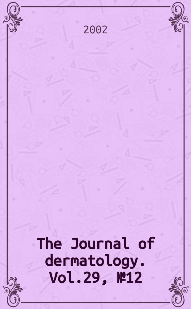 The Journal of dermatology. Vol.29, №12