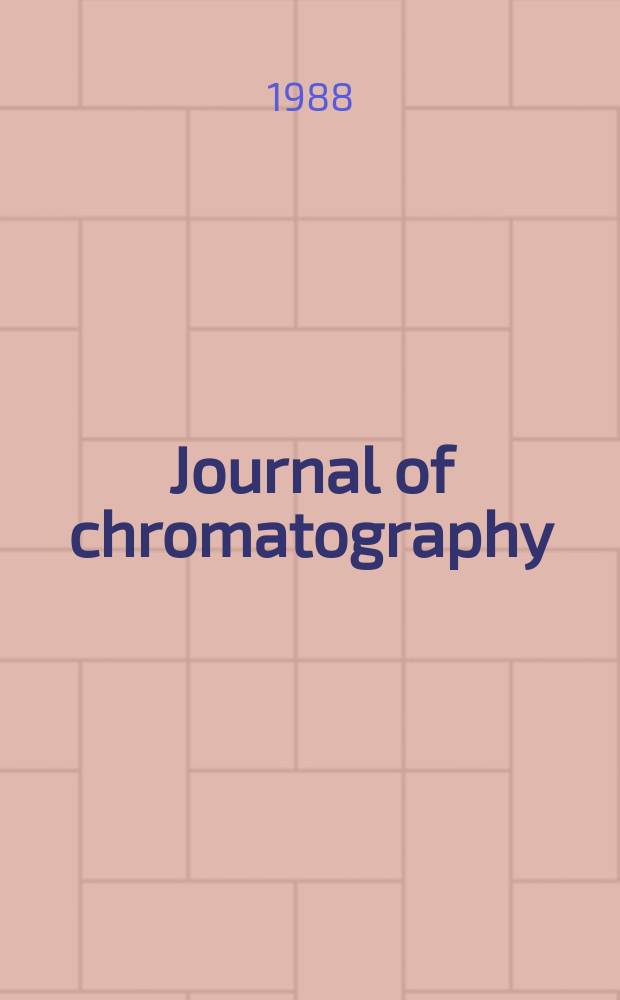 Journal of chromatography : Intern. journal on chromatography, electrophoresis and related methods. Vol.458 : International symposium on column liquid chromatography (12; 1988; Washington)