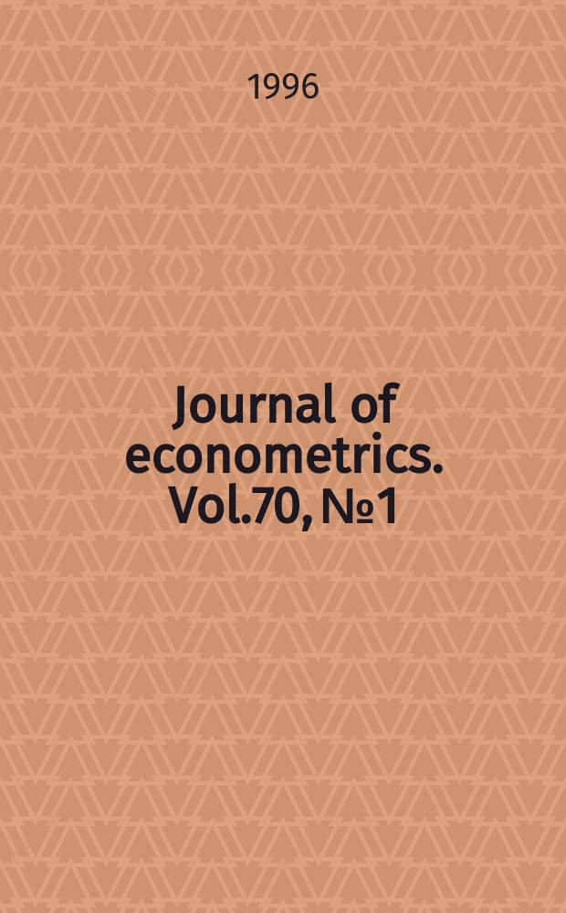 Journal of econometrics. Vol.70, №1 : Recent development in the econometrics of structural change