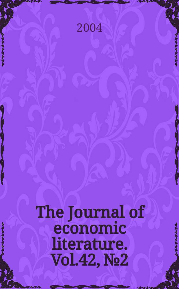 The Journal of economic literature. Vol.42, №2