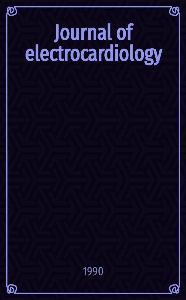 Journal of electrocardiology : An international publication for the study of the electrical phenomena related to the hearth Publ. by Research in electrocardiology. Vol.23, №2