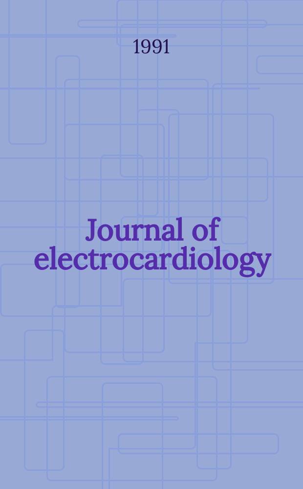 Journal of electrocardiology : An international publication for the study of the electrical phenomena related to the hearth Publ. by Research in electrocardiology. Vol.24, №4
