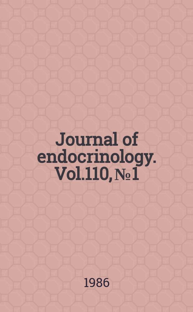 Journal of endocrinology. Vol.110, №1