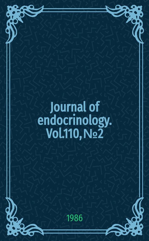 Journal of endocrinology. Vol.110, №2