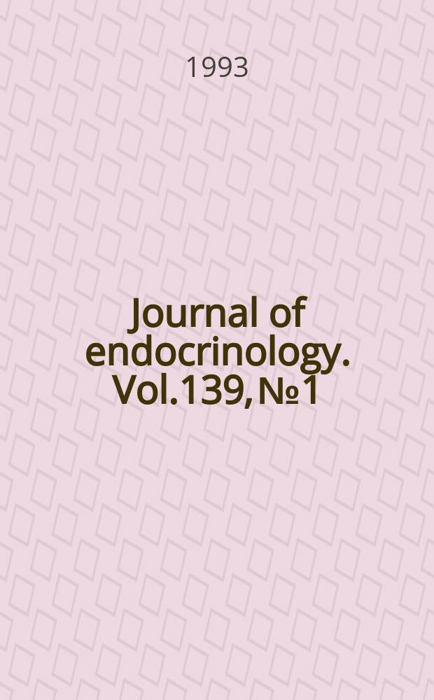 Journal of endocrinology. Vol.139, №1