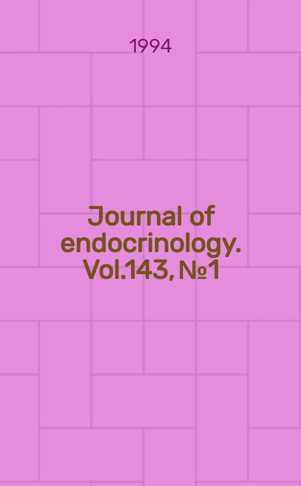 Journal of endocrinology. Vol.143, №1