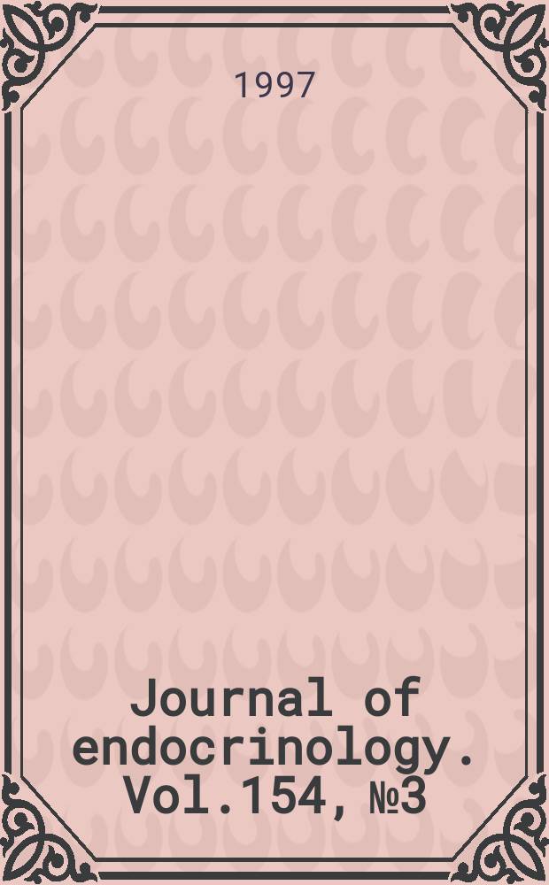 Journal of endocrinology. Vol.154, №3