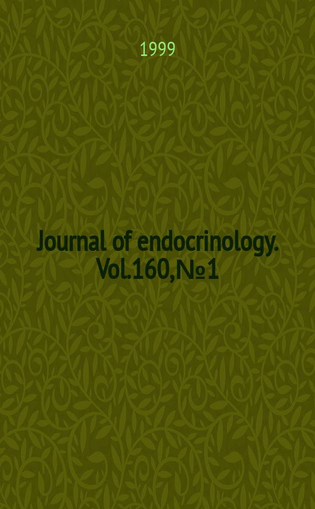 Journal of endocrinology. Vol.160, №1