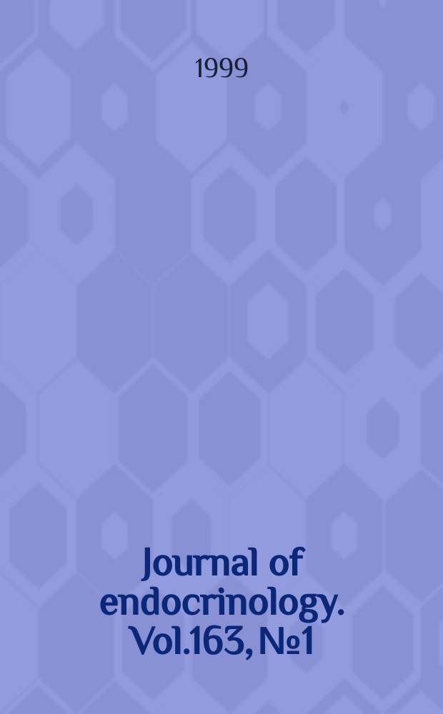 Journal of endocrinology. Vol.163, №1