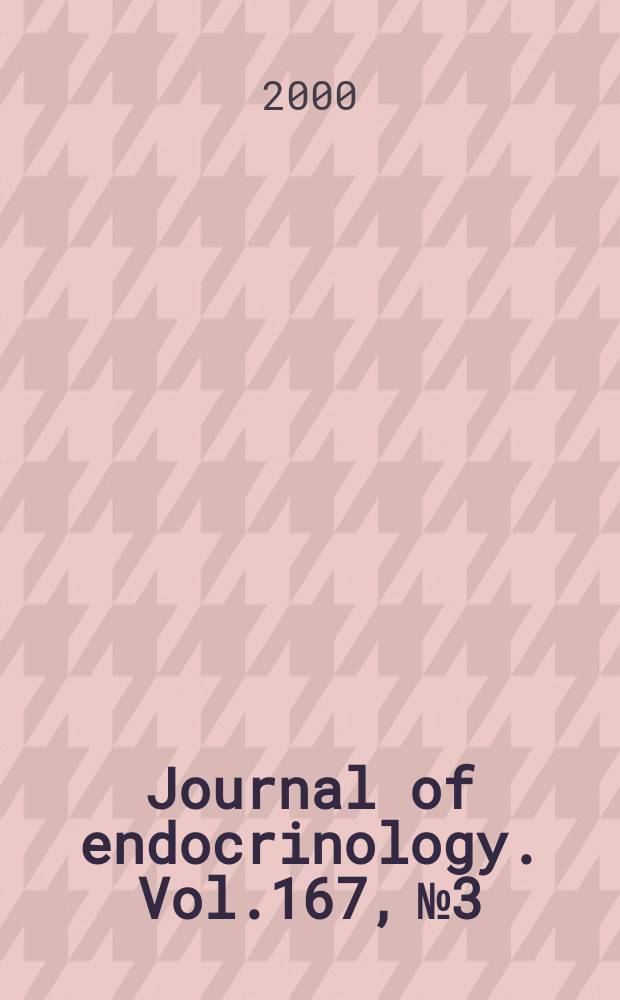 Journal of endocrinology. Vol.167, №3