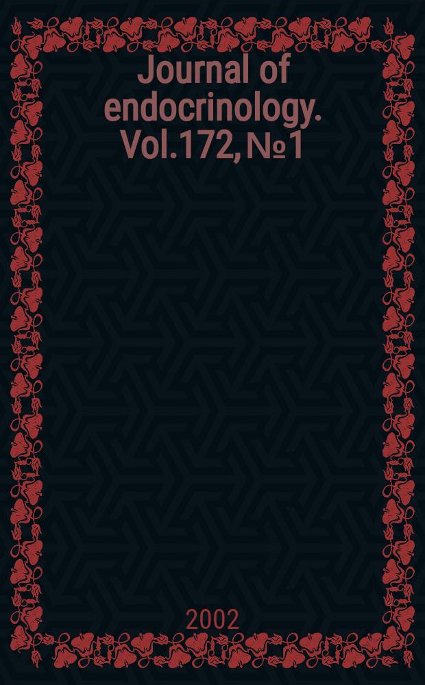 Journal of endocrinology. Vol.172, №1