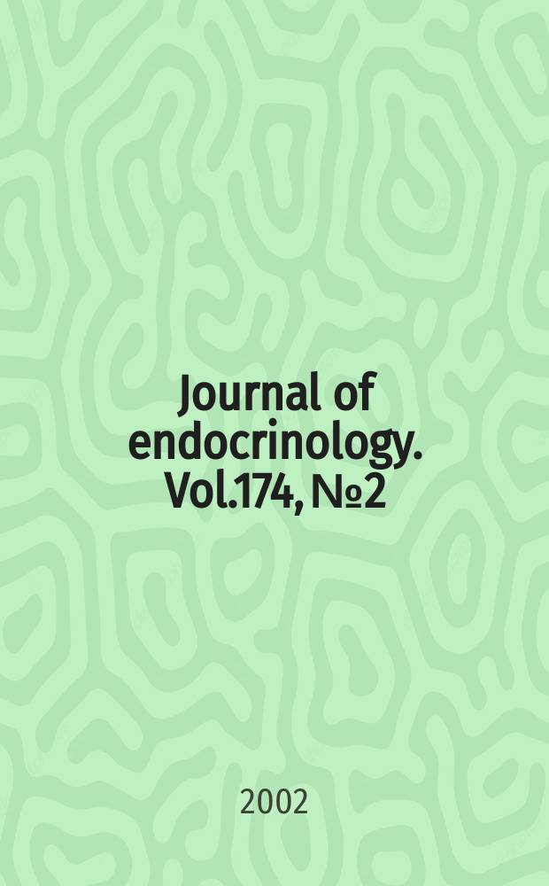 Journal of endocrinology. Vol.174, №2