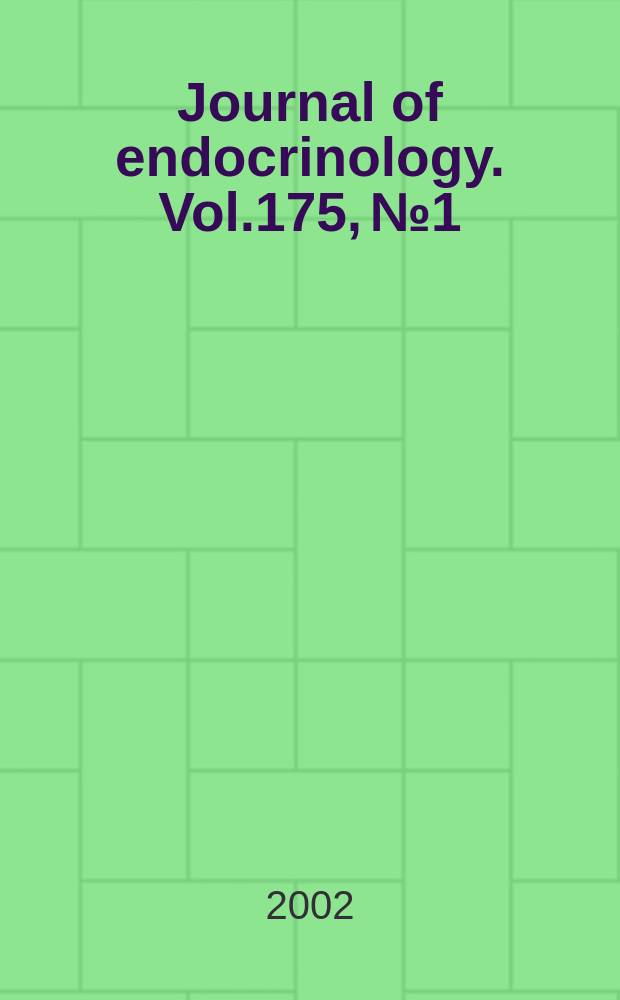 Journal of endocrinology. Vol.175, №1